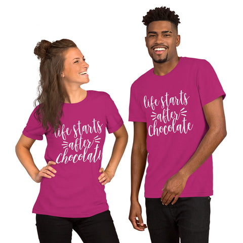 Life Starts After Chocolate - Short-Sleeve Unisex T-Shirt