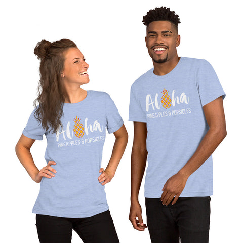 Aloha Pineapples And Popsicles - Unisex T-Shirt - Chocolate & More Delights
