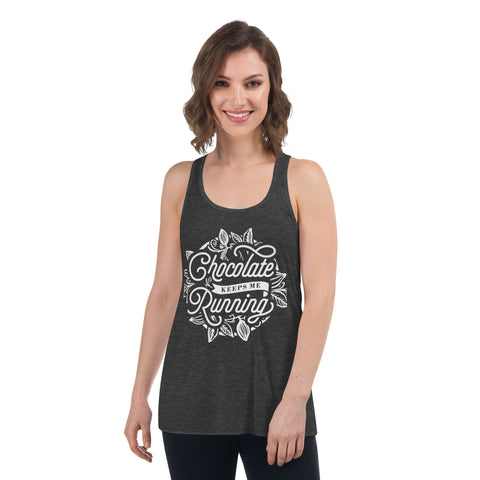 Chocolate Keeps Me Running - Tank Top