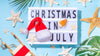 Beat The Summer Heat With Christmas In July Festivities