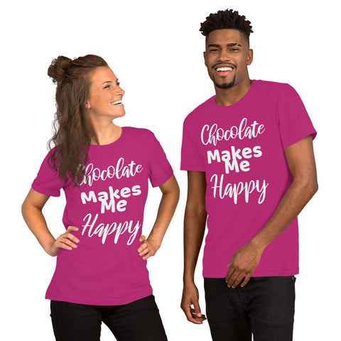 Chocolate Makes Me Happy - Unisex T-Shirt - Chocolate & More Delights