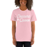 Dessert Queen - Short Sleeve T-Shirt - Chocolate & More Delights