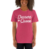 Dessert Queen - Short Sleeve T-Shirt - Chocolate & More Delights