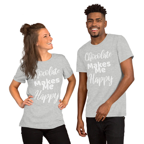 Chocolate Makes Me Happy - Unisex T-Shirt - Chocolate & More Delights