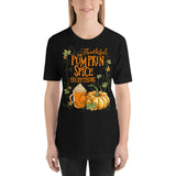 Thankful For Pumpkin Spice Everything Short Sleeve Tee - Chocolate & More Delights