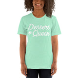 Dessert Queen - Short Sleeve T-Shirt - Chocolate & More Delights