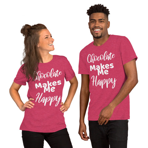 Chocolate Makes Me Happy - Unisex T-Shirt - Chocolate & More Delights