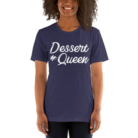 Dessert Queen - Short Sleeve T-Shirt - Chocolate & More Delights