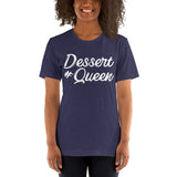 Dessert Queen - Short Sleeve T-Shirt - Chocolate & More Delights