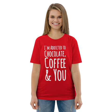 Addicted To Chocolate & Coffee Organic Cotton Tee - Chocolate & More Delights